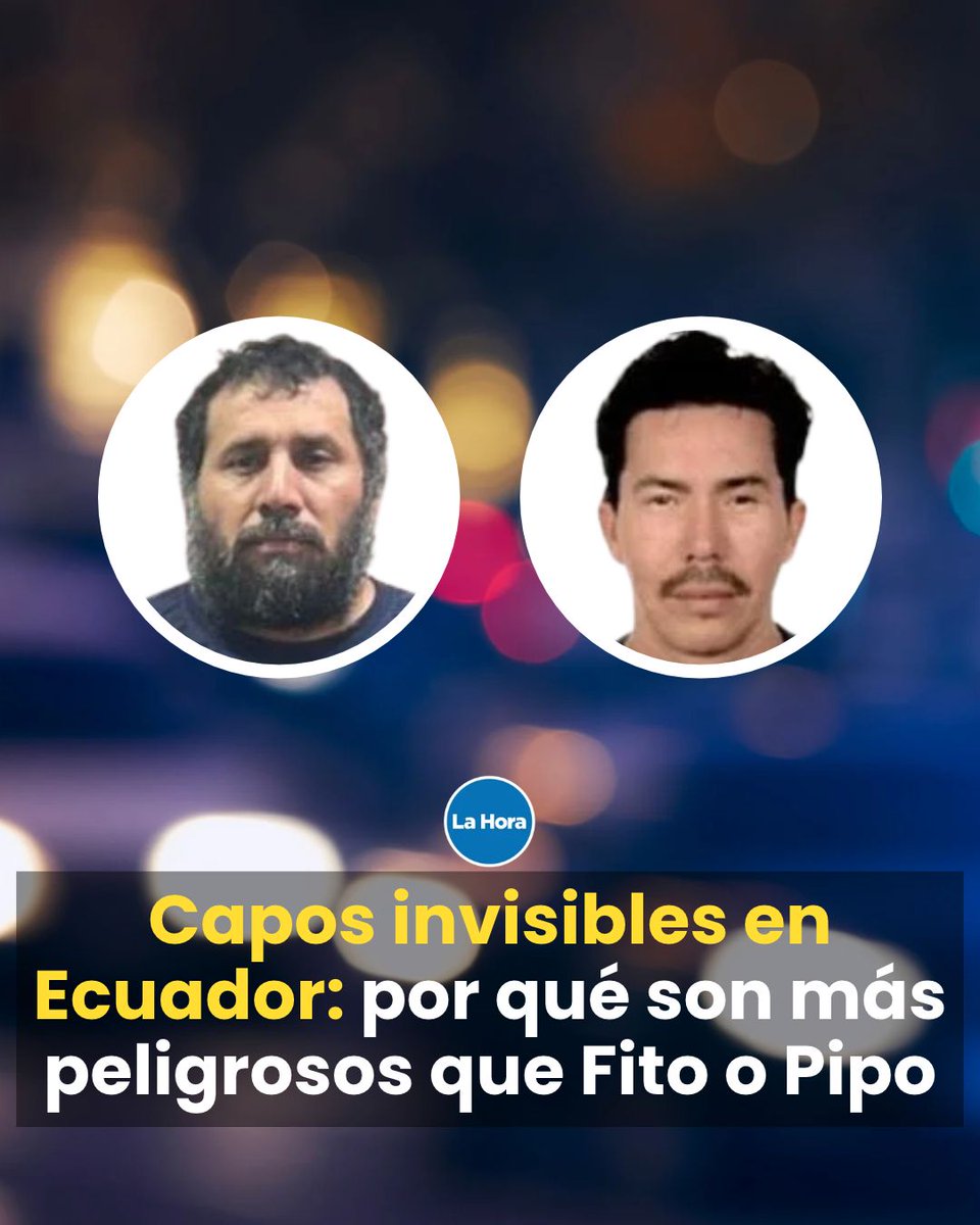 lahoraecuador's tweet photo. 👤 En Ecuador operan capos invisibles del narcotráfico, difíciles de rastrear porque, a diferencia de Fito o Pipo, son discretos y pueden pasar por empresarios. Te contamos 👉 https://t.co/SRJkvlHBvp https://t.co/4AIAhBuhwR
