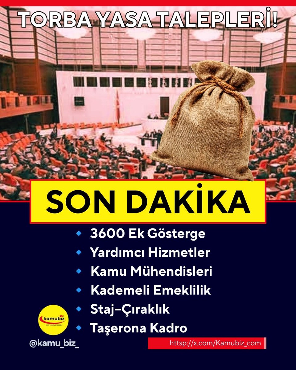 KamubizHaber's tweet photo. 🚨 MECLİS 1 EKİM’DE AÇILIYOR! İŞTE TORBA YASA TALEPLERİ!

▪️ Üniversiteli işçiler
▪️ Taşerona kadro
▪️ Kademeli emeklilik
▪️ Staj ve çıraklık
▪️ 3600 ek gösterge
▪️ Kamu mühendisleri
▪️ Bağ-Kur tescil mağduriyeti
▪️ Emeklilere seyyanen zam
▪️ Ehliyet affı
▪️ Yardımcı Hizmetler https://t.co/QoIK5HhdzC