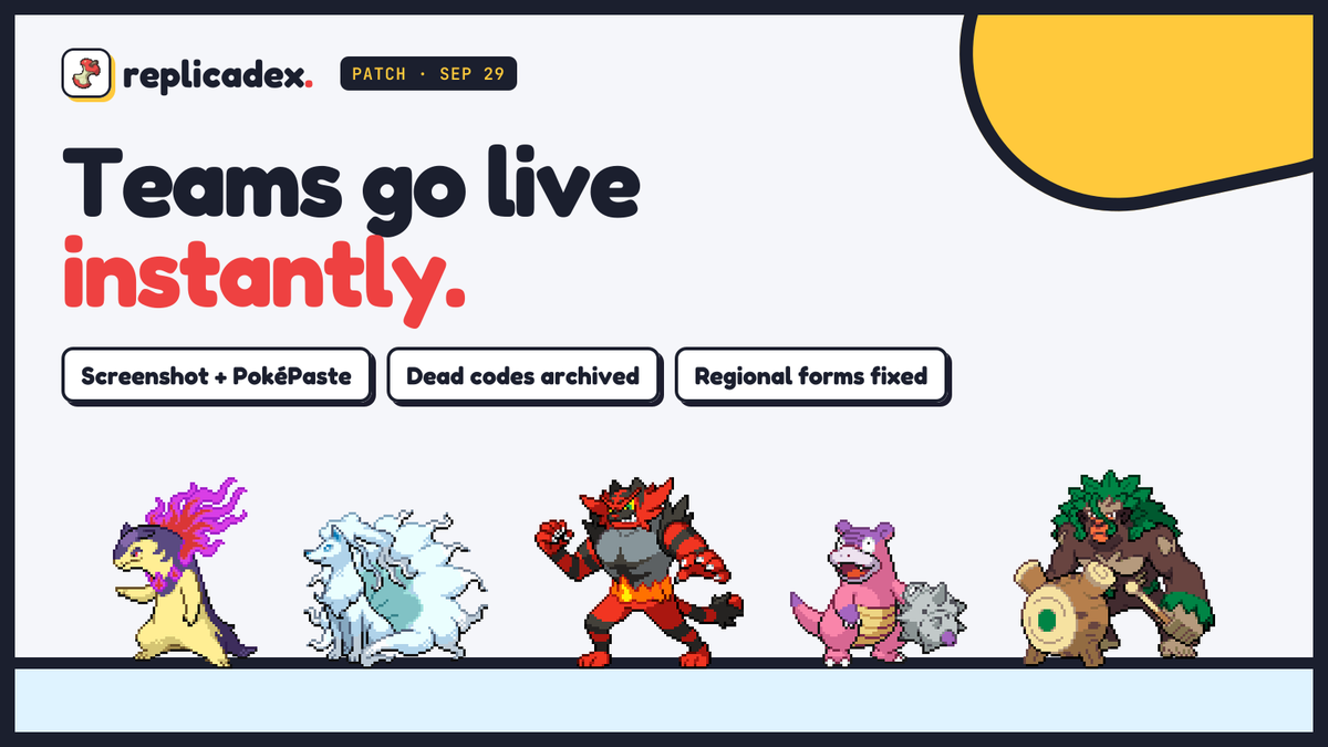 replicadex's tweet photo. ReplicaDex update ⚡

• Teams go live instantly
• Screenshot + PokéPaste in one team
• Old replica codes get archived, not deleted
• Regional forms + Mega typings fixed
https://t.co/gZtC9Qcz4A https://t.co/0mWVWc9psw