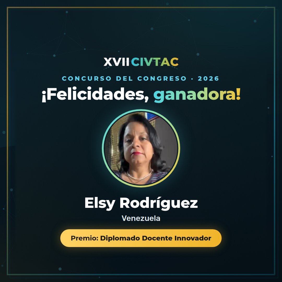 docentes_20's tweet photo. 🎉 ¡Tenemos ganadora!
Felicidades a Elsy Rodríguez (Venezuela), ganadora del concurso del XVII CIVTAC 2026. Su premio es el Diplomado Docente Innovador de Docentes 2.0. 🏆
¡Gracias a todos por participar! 👏
#CIVTAC2026 #Docentes20 #DocenteInnovador #InnovaciónEducativa https://t.co/sXZ24xGLom