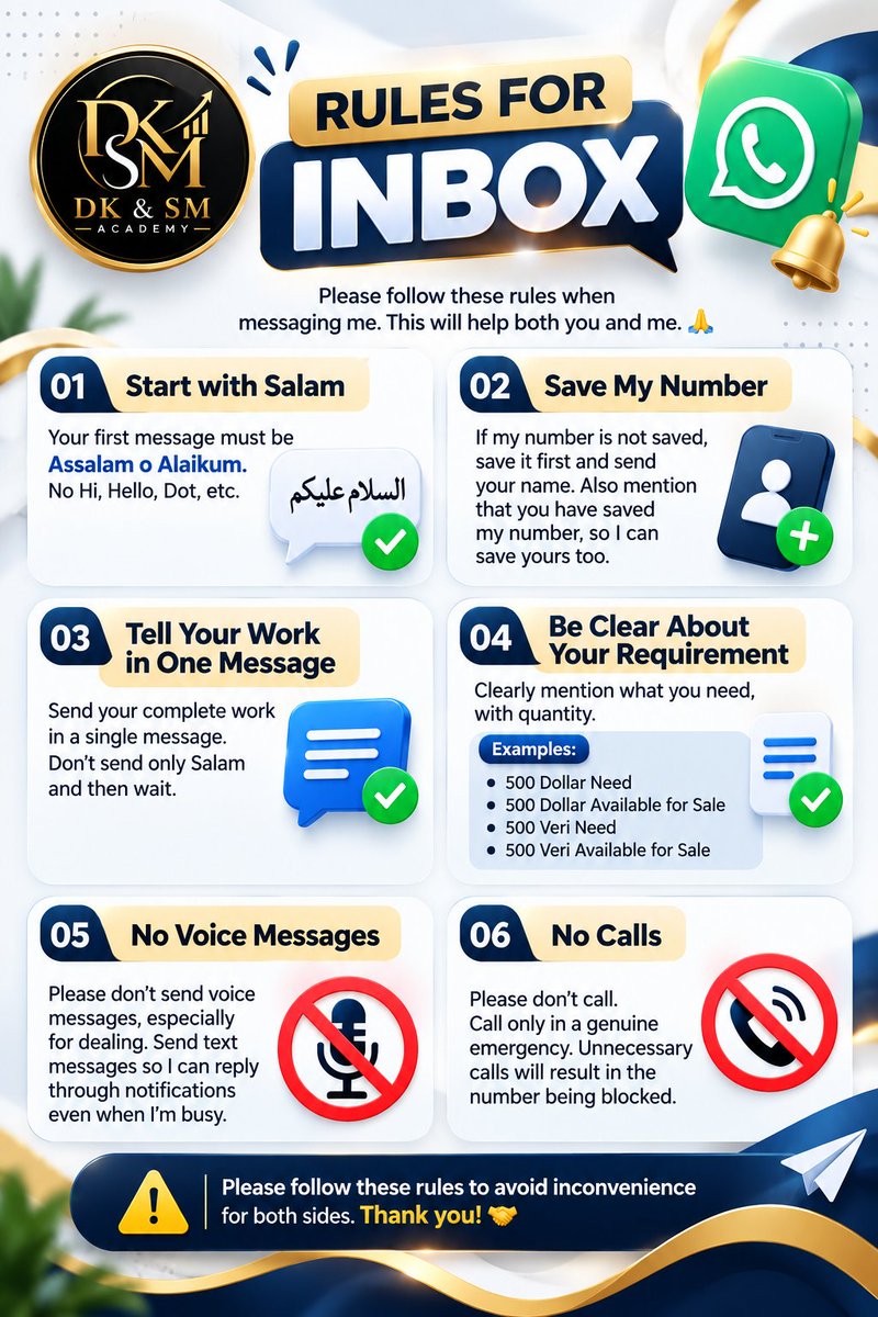 dksmacademy786's tweet photo. INBOX RULES
Please follow these simple rules:
• Start with Assalam o Alaikum
• Save my number &amp; send your name
• Explain your complete work in one message
• Clearly mention your requirement &amp; quantity
• No voice messages for dealings
• No unnecessary calls
Please cooperate https://t.co/85KvjOiJAr