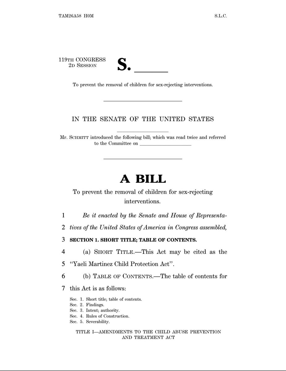Tyler2ONeil's tweet photo. 🚨EXCLUSIVE

Sen. @Eric_Schmitt just introduced the Yaeli Martinez Child Protection Act, to declare that parents refusing to "affirm" their kids' claimed transgender identities is NOT child abuse.

🧵1/12

https://t.co/ZA2g44IUqr https://t.co/CCNqi70IOh