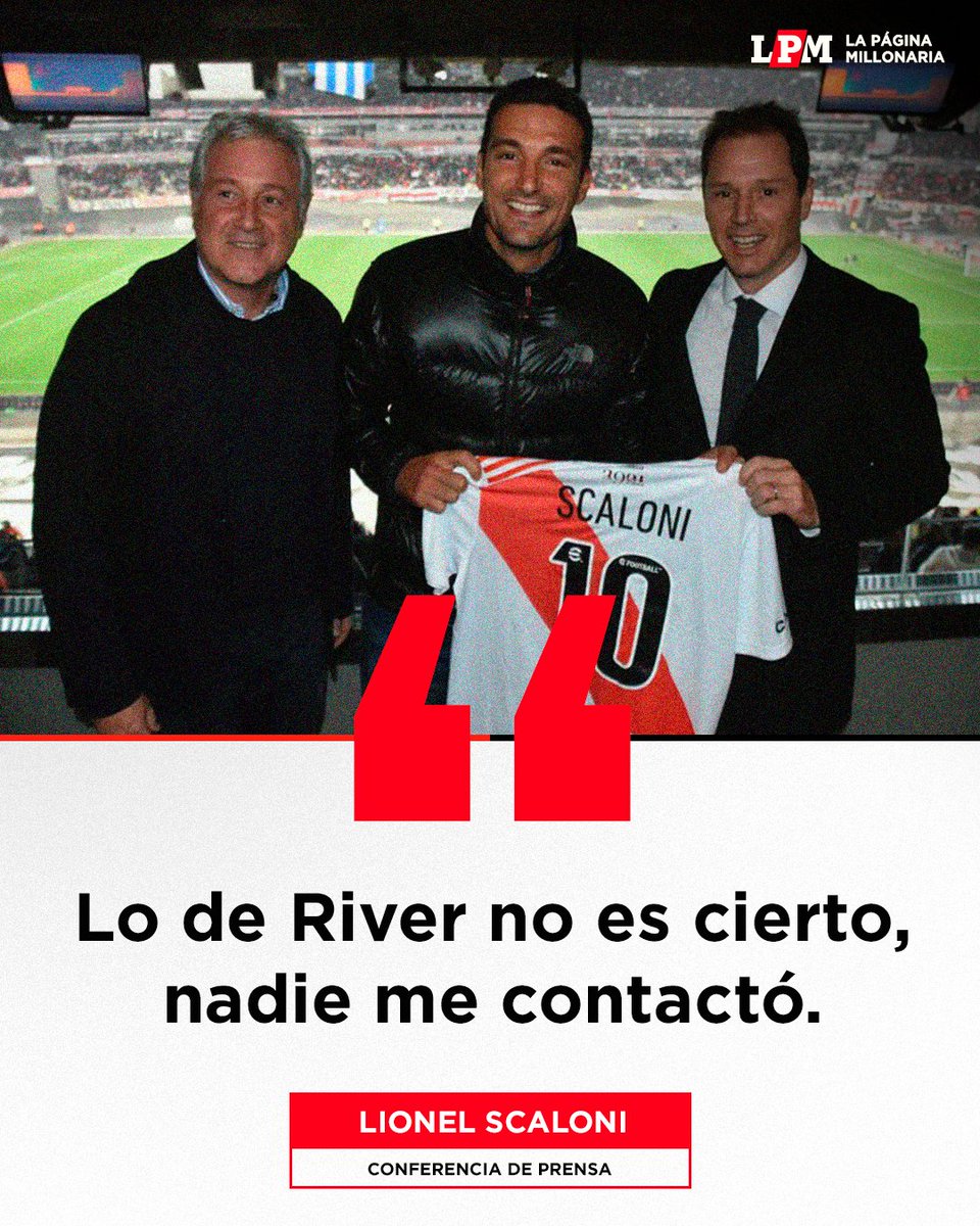 RiverLPM's tweet photo. “Los rumores son rumores. A mi nadie me ha hablado. Hasta el 31 de diciembre estoy acá y no voy a escuchar absolutamente a nadie. 

Si alguien me contacta, diré que hasta el 31 estoy acá".

Lionel Scaloni sobre una supuesta propuesta de River 🚨 https://t.co/bCJzvlV18B
