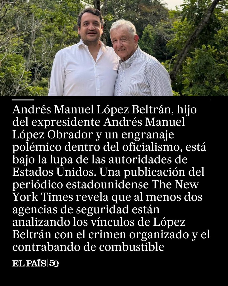 elpaismexico's tweet photo. ⭕ AL MOMENTO | Una publicación del periódico estadounidense The New York Times revela que al menos dos agencias de seguridad están analizando los vínculos de López Beltrán con el crimen organizado y el contrabando de combustible https://t.co/KxtZP7bJcx https://t.co/nCqo0VJCX5
