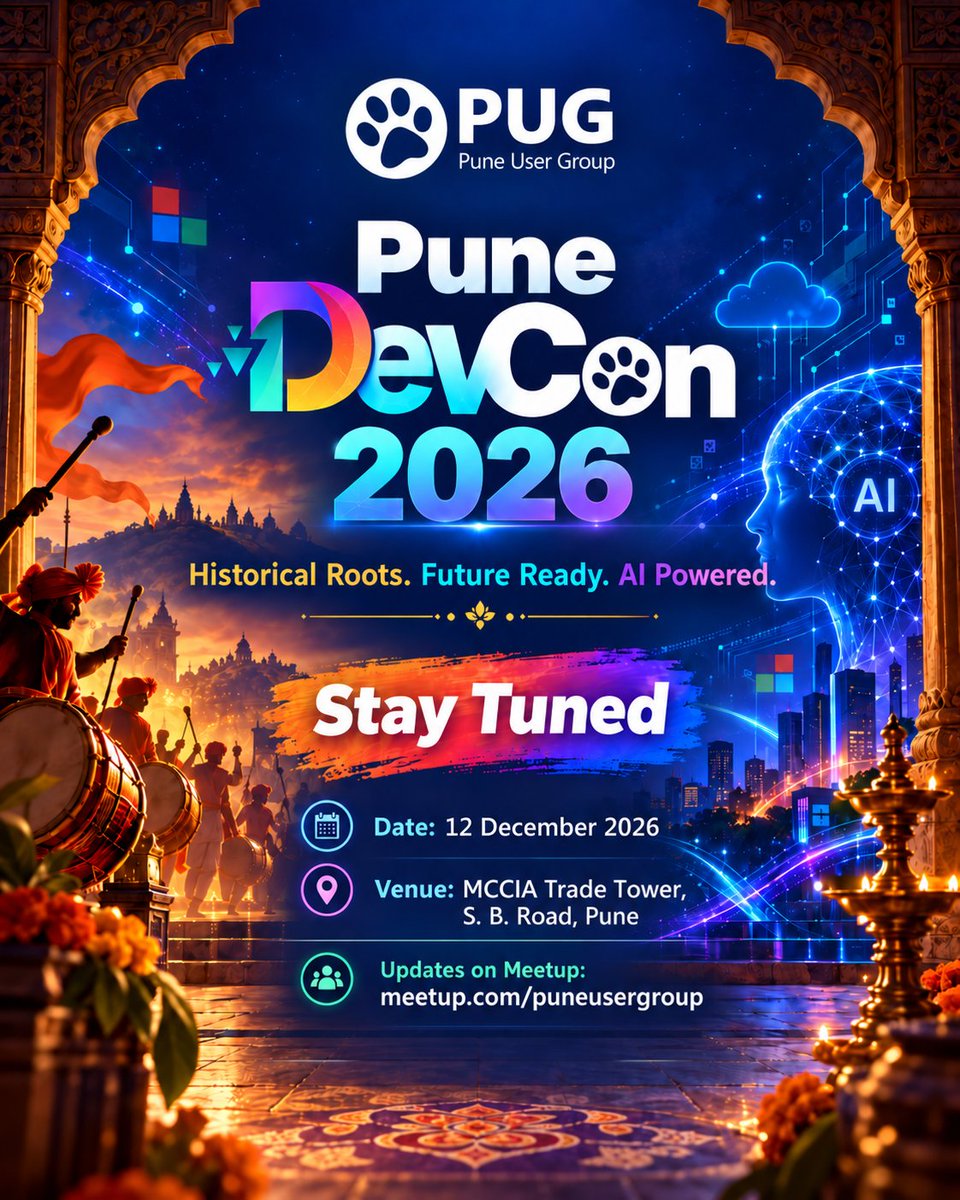 PuneUserGroup's tweet photo. Something exciting is coming to Pune! 🚀

A day where technology, AI, cloud, developers, experts, and the community come together to learn, connect, share, and imagine what’s next.

📅 12 December 2026
📍 MCCIA Trade Towers, Senapati Bapat Road, Pune

Get ready for Pune DevCon 2026 - bigger conversations, new ideas, great people, and a lot of tech energy.

🔥 Stay tuned. More exciting updates coming soon!

#PuneDevCon #PuneDevCon2026 #PuneUserGroup #Microsoft #AI #Cloud #Developers #TechCommunity
#Pune #events