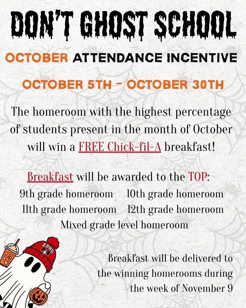 EHSRAMS's tweet photo. 👻 Don’t GHOST School, Rams! 

Our October Attendance Competition runs October 5–30! Show up, make every day count, and help your homeroom come out on top!

Winning homerooms score a FREE Chick-fil-A breakfast! 🐔 https://t.co/lsVm6KEeth