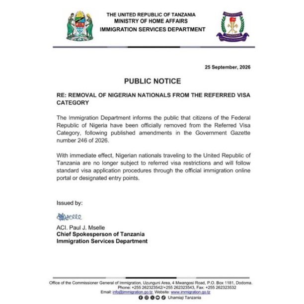 NigeriaStories's tweet photo. Tanzania has removed Nigerian passport holders from its referred visa category, meaning Nigerians traveling to the country will no longer be required to undergo the additional visa referral process. 

The change took effect on September 25, 2026 https://t.co/6T9Bcb7VRh