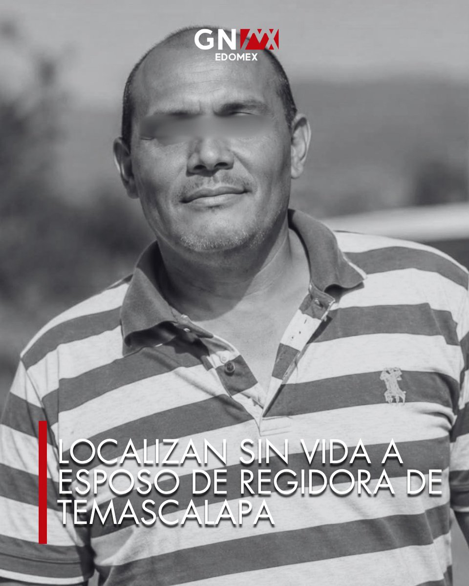 GlobalNewsEDOMX's tweet photo. #AlMomento |🚨 Localizan s1n v1da@ a esposo de regidora de Temascalapa
En un camino de terracería del poblado de San Mateo Teopancala, Temascalapa, fue localizado s1n v1da@ Manuel Jiménez, esposo de María Isabel Quezada Reyes
#Temascalapa #Seguridad #Edomex #GlobalNewsEdomex https://t.co/CbhDfvJtTa
