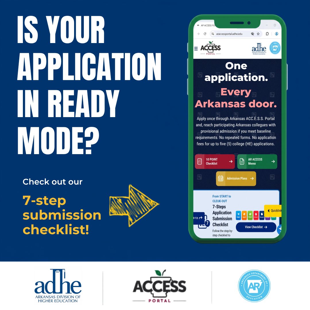 ArkHigherEd's tweet photo. The Arkansas ACCESS Portal officially opens for high school seniors on October 1. But you can start early by following the 7-step checklist on the website. Students can apply to up to 5 colleges with a single application, all at no cost. https://t.co/Y4B7lH8YB4. https://t.co/nWqJbluMsO
