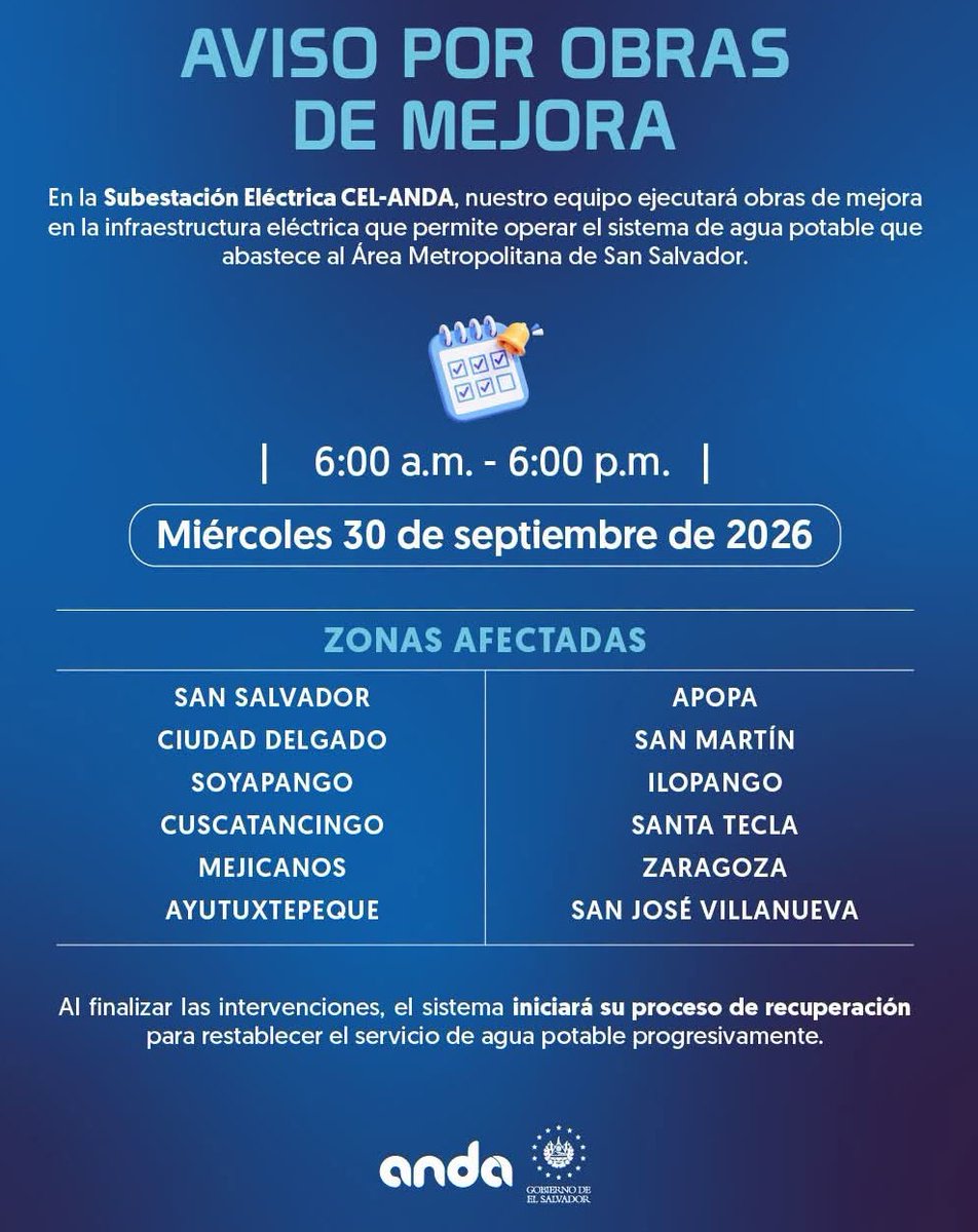 RevistaLaGsv's tweet photo. 🚨💧 ¡Prepará agua desde hoy!
ANDA suspenderá el servicio este miércoles 30 de septiembre, de 6:00 a. m. a 6:00 p. m., en 12 distritos de San Salvador y La Libertad. El suministro regresará progresivamente.
#ElSalvador #ANDA https://t.co/7Trk5U2dOE
