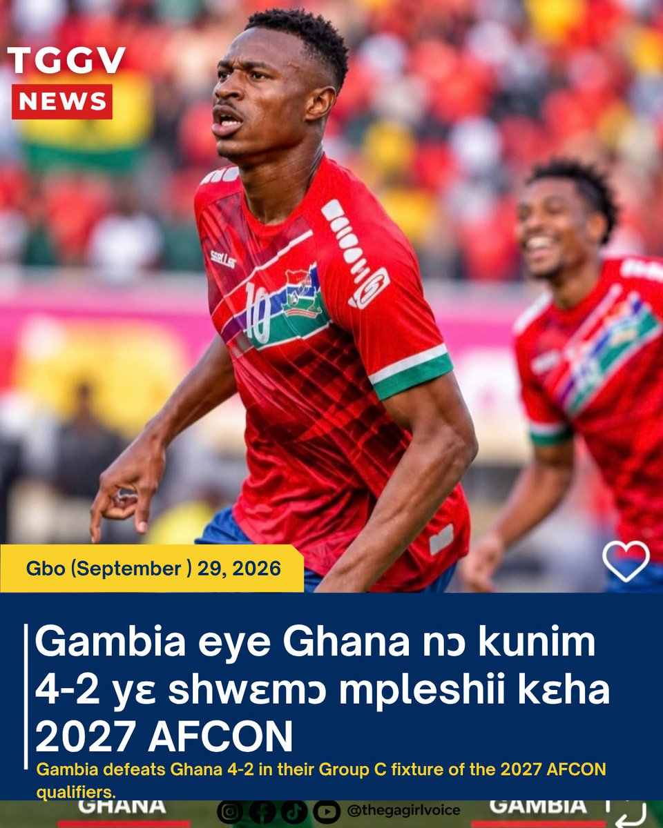 TGGVmedia's tweet photo. Gambia defeated Ghana 4–2 in their 2027 Africa Cup of Nations qualification match played today at the Accra Sports Stadium https://t.co/wDZQd55qHC