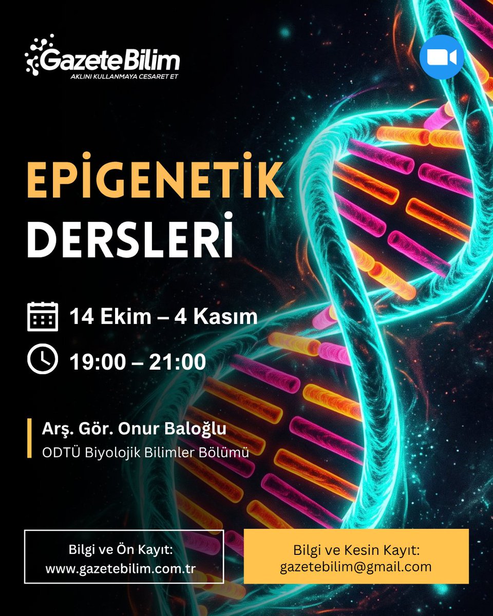 GazeteBilim's tweet photo. 🧬 BİYOLOJİNİN HAYALET YAZILIMI: EPİGENETİK

Aynı DNA, bambaşka hücreler. Bir hücreyi nöron, diğerini deri hücresi yapan ne? Yanıt yalnızca DNA dizisinde değil; genlerin ne zaman, nerede ve ne düzeyde çalıştığında da gizli.

Epigenetik, DNA’nın tek başına anlatamadığı hikâyenin izini sürüyor: Genler ne zaman devreye giriyor, hücreler kimliklerini nasıl koruyor ve çevresel koşullar bu süreçleri nasıl etkiliyor?

🌐 ODTÜ Biyolojik Bilimler Bölümü’nden Arş. Gör. Onur Baloğlu ile dört haftalık Epigenetik Dersleri başlıyor!

🔍 Neler konuşacağız?
🔹 Epigenetik nedir, ne değildir?
🔹 Hücreler genlerin etkinliğini nasıl düzenler?
🔹 Üç boyutlu kromozom organizasyonu ve Hi-C teknolojisi
🔹 Epigenetiğin evrimsel süreçteki rolü

🗓 14, 21, 28 Ekim ve 4 Kasım 2026 — Çarşamba günleri

⏰ 19.00–21.00

💻 Zoom üzerinden çevrimiçi

🎥 Dersler kaydedilecek ve kayıtlar katılımcılara ulaştırılacaktır.

🙋 Sorularınızı ders sırasında canlı olarak yöneltebileceksiniz.

📜 Dört dersin en az üçüne katılanlara katılım belgesi verilecektir.

📌 Kontenjan sınırlıdır.

🔗 Bilgi ve başvuru: https://t.co/aiJw1Jisi6

📩 gazetebilim@gmail.com