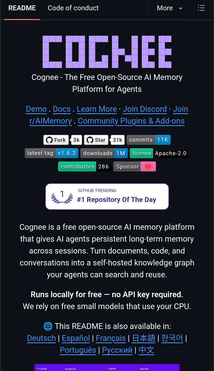 RituWithAI's tweet photo. 🚨 Someone built an AI memory platform that gives your agents persistent memory — for free, with zero API key, using only your CPU.

Not a paid vector database subscription. Not a cloud service billing per query. Local small models, running on your machine, building a real knowledge graph from everything your agent touches.

It's called Cognee. 31,500 stars. 307 contributors. 151 releases. And the "runs locally for free, no API key required" line is the part that separates it from every memory product we've covered.

Here's what it actually does.

await cognee.remember("Marie Curie was born in Warsaw and worked at the University of Paris.")
results = await cognee.recall("Where was Marie Curie born?")

No LLM configured. No API bill. Cognee extracts the knowledge graph locally using GLiNER — a small open extraction model — and embeds everything with a local embedding model. Both download automatically on first use. Text ingestion, retrieval, and session memory all work entirely offline.

Add an LLM key later if you want generated answers instead of retrieved source passages. The base memory layer never requires it.

Here's why this isn't just a vector store with a new name.

Text becomes entities, relationships, and searchable chunks. Code becomes a graph of symbols and dependencies — your agent can navigate your codebase by relationship, not just keyword match. Session distillation takes the lessons an agent learns during a working session and curates them into permanent memory, so what one session figured out, the next session already knows.

Four operations define the whole system: remember, recall, improve, forget. Store, retrieve, enrich with feedback, delete. Clean primitives, not a sprawling API.

Here's the infrastructure claim that's genuinely unusual.

Graph memory traditionally requires a graph database, a vector database, Redis for sessions, and a relational database for metadata — four services before your agent remembers anything. Since Cognee 1.0, the entire memory layer runs on a single Postgres instance. Relational metadata, PGVector, and graph state, all in one service.

Here's the benchmark data, published with its limitations stated upfront.

On BEAM — a conversational memory evaluation using long synthetic conversations judged by an LLM — Cognee scores 0.79 at 100K token context and 0.67 at an exploratory 10M token context. The README is explicit that these are different test conditions, not directly comparable, and documents the reproduction gap for the 10M setting. That kind of transparency is rare for a benchmark number a company is proud of.

Here's how it plugs into every agent you're already using.

claude plugin marketplace add topoteretes/cognee-integrations
claude plugin install cognee-memory@cognee

Also ships for Codex, OpenClaw, Cursor, Cline, and any MCP client. Python, TypeScript, and Rust SDKs. A full REST API for anything else.

Here's the UI for inspecting what your agent actually remembers.

cognee-cli -ui

Visualize the knowledge graph directly. See what got extracted, how entities connect, what your agent is actually drawing on when it answers.

One command to start locally:

uv pip install "cognee[gliner]"

Apache 2.0 License. Claude listed among contributors.

The memory layer that doesn't need a credit card to work.

100% Open Source.