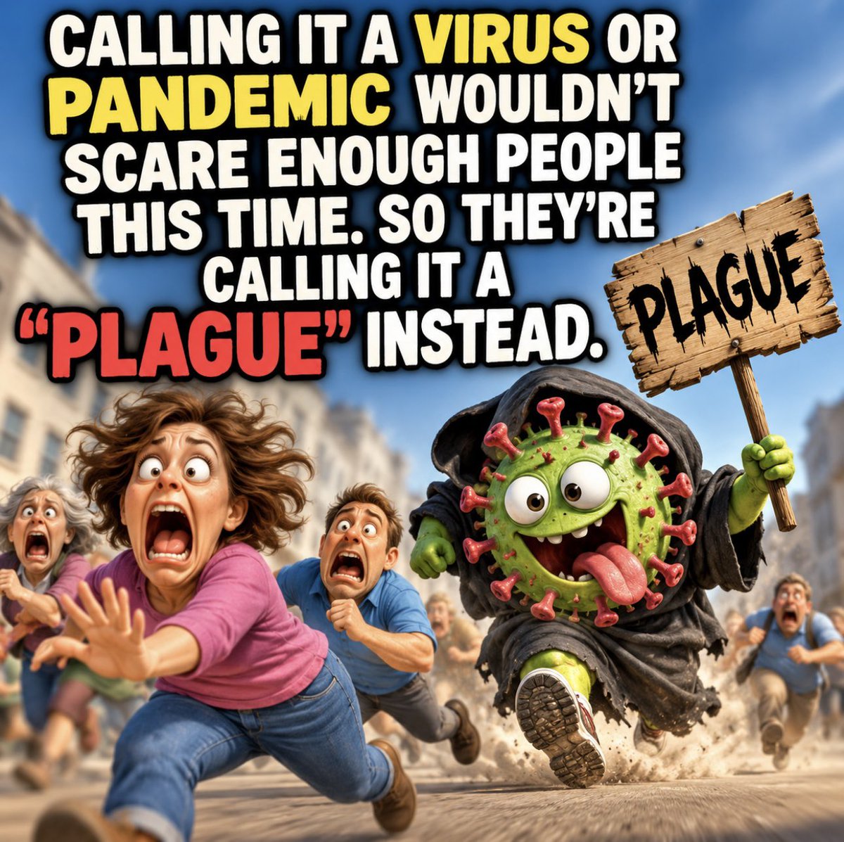 toobaffled's tweet photo. 🚨 BREAKING: Scientists discover that “virus” just wasn’t dramatic enough.

So naturally, we’ve upgraded to PLAGUE™.

Same panic.
Same headlines.
Same people refreshing their phones.
Much scarier branding.

I’m just waiting for the next press conference:

“We regret to inform you that the plague has been upgraded to SUPER PLAGUE.” 💀

What are we calling it next - Apocalypse? Armageddon? The Really Serious One? 🤣