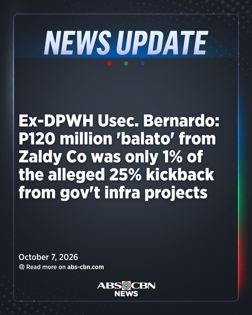 ABSCBNNews's tweet photo. UPDATE: Former DPWH Usec. Roberto Bernardo testified that the P120 million ‘balato’ or token of gratitude he received from fugitive former Ako Bicol Rep. Zaldy Co was only 1% of the ex-lawmaker’s alleged 25% kickbacks from government infrastructure projects.
Bernardo said he received the P120 million in three tranches: P45 million in 2023, P50 million in 2024 and P25 million in 2025. | via @KaxandraSalonga