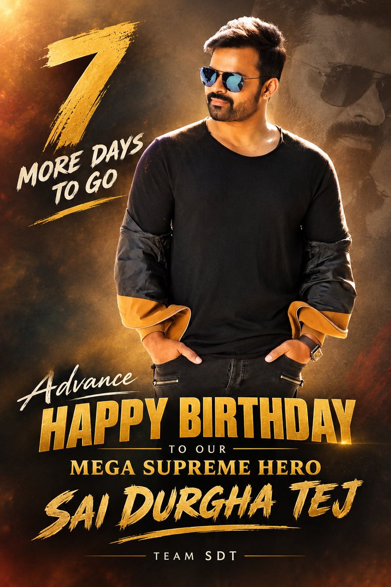 MrSupremetweet's tweet photo. Advance Happy Birthday @IamSaiDharamTej ❤️❤️

7 more days to go for mega celebrations 

#saidharamtej #saidurghatej #BirthdayWish #AdvanceHappybirthday https://t.co/Yxh59VqY1p