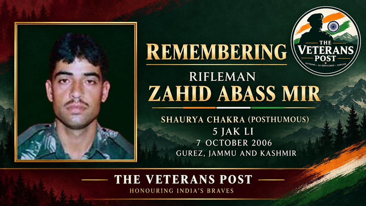 TheVeteransPost's tweet photo. 20 years on, we remember Rifleman Zahid Abass Mir, Shaurya Chakra (Posthumous), of 5 JAK LI, who made the supreme sacrifice fighting terrorists while defending the LoC in Gurez on 7 October 2006.

#ShauryaChakra #IndianArmy #TheVeteransPost https://t.co/LH5VjHNXpI