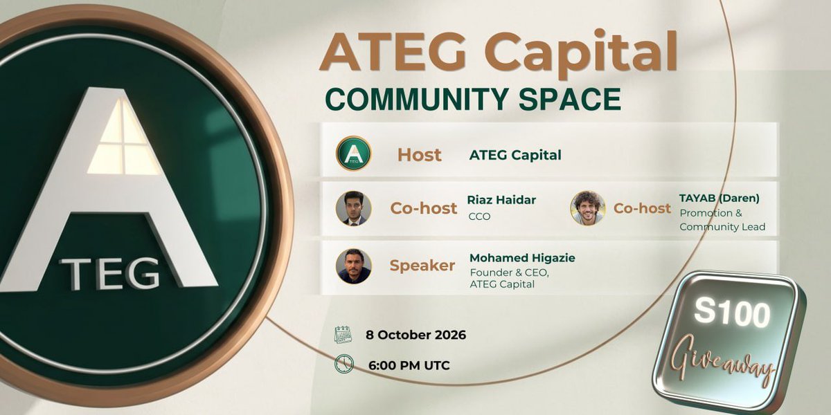 Ateg_Capital's tweet photo. 𝗔𝗧𝗘𝗚 𝗖𝗔𝗣𝗜𝗧𝗔𝗟 𝗖𝗢𝗠𝗠𝗨𝗡𝗜𝗧𝗬 𝗦𝗣𝗔𝗖𝗘 

We’re going live with the ATEG Capital community for an open conversation around the project, ecosystem, and what’s ahead.

𝗛𝗢𝗦𝗧: ATEG Capital

𝗖𝗢𝗛𝗢𝗦𝗧𝗦
@RiazHaider_ 
CCO, ATEG Capital

@TAYABXBT (Daren)
Promotion & Community Lead, ATEG Capital

𝗦𝗣𝗘𝗔𝗞𝗘𝗥
@Founder_ATEG
Founder & CEO, ATEG Capital

📅 𝗧𝗛𝗨𝗥𝗦𝗗𝗔𝗬, 𝟴 𝗢𝗖𝗧𝗢𝗕𝗘𝗥 𝟮𝟬𝟮𝟲
🕕 𝟲:𝟬𝟬 𝗣𝗠 𝗨𝗧𝗖

🎁 𝗦𝟭𝟬𝟬 𝗚𝗜𝗩𝗘𝗔𝗪𝗔𝗬

𝗝𝗢𝗜𝗡 𝗧𝗛𝗘 𝗫 𝗦𝗣𝗔𝗖𝗘: https://t.co/vN76EdxWEe

Set your reminder. Bring your questions. Let’s talk ATEG.

See you there!