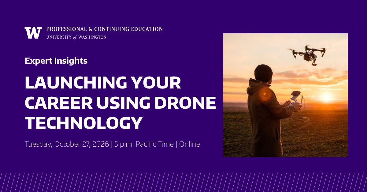 UWContinuingEd's tweet photo. Discover a field that's taking off. Join us for Expert Insights on October 27 to learn how drone technology is transforming industries and creating new career opportunities. https://t.co/dmCYlaKjOp https://t.co/yq5tGeY1jc