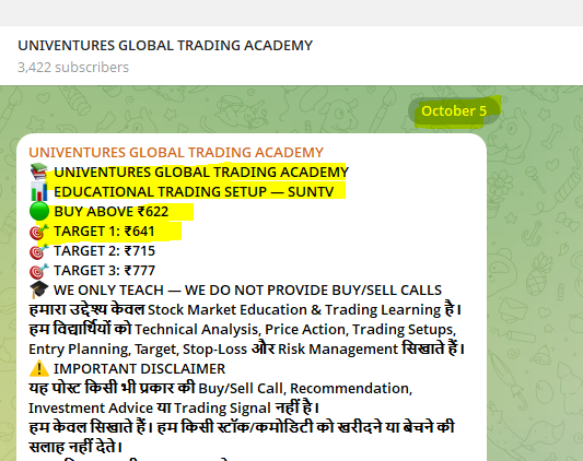 Ugtacademy's tweet photo. 📊 EDUCATIONAL TRADING SETUP

📌 SUNTV

🟢 BUY ABOVE ₹622

🎯 TARGET 1: ₹641 ✅ HIT

🔥 MADE HIGH: ₹644

₹622 से ₹644 तक का Move
📈 ₹22 का Move
हम Call नहीं देते — हम Trading सिखाते हैं।

ऐसे setups को खुद Analyze करना सीखिए।

📲 WhatsApp: +91 81308 60020
📧 Email: ugtacademy@gmail.com

UNIVENTURES GLOBAL TRADING ACADEMY
Learn • Practice • Grow

🎓क्या आप STOCK MARKET सीखना चाहते हैं?

क्या आप भी जानना चाहते हैं कि ऐसे long-term setups को कैसे identify किया जाता है और Entry, Target & Stop-Loss कैसे तय किए जाते हैं?

📚 UNIVENTURES GLOBAL TRADING ACADEMY JOIN करें
हम आपको सिखाएंगे:

✅ Market Analysis
✅ Technical Analysis
✅ Long-Term Investing Concepts
✅ Trading Strategies
✅ Entry & Target Planning
✅ Stop-Loss & Risk Management
✅ ऐसे setups को खुद Analyze करना

🔥 सिर्फ CALL FOLLOW मत कीजिए —

📈 ऐसे SETUPS को ANALYZE करना सीखिए!

📲 Call / WhatsApp:
+91 8130860020

📧 Email: ugtacademy@gmail.com

UNIVENTURES GLOBAL TRADING ACADEMY

Learn • Practice • Grow

#FINCABLES #StockMarket #LongTermInvestment #StockMarketEducation #TechnicalAnalysis #TradingEducation #UniventuresGlobalTradingAcademy #SUNTV

https://t.co/nOJmbq7Bov

⚠️ Disclaimer:
यह पोस्ट केवल Educational और Learning Purpose के लिए है। हम कोई Buy/Sell Recommendation नहीं देते। शेयर बाजार में निवेश और ट्रेडिंग बाजार जो��िम के अधीन है।

#SUNTV #StockMarket #TradingEducation #TechnicalAnalysis #PriceAction #TradingSetup #StockMarketEducation #UniventuresGlobalTradingAcademy
