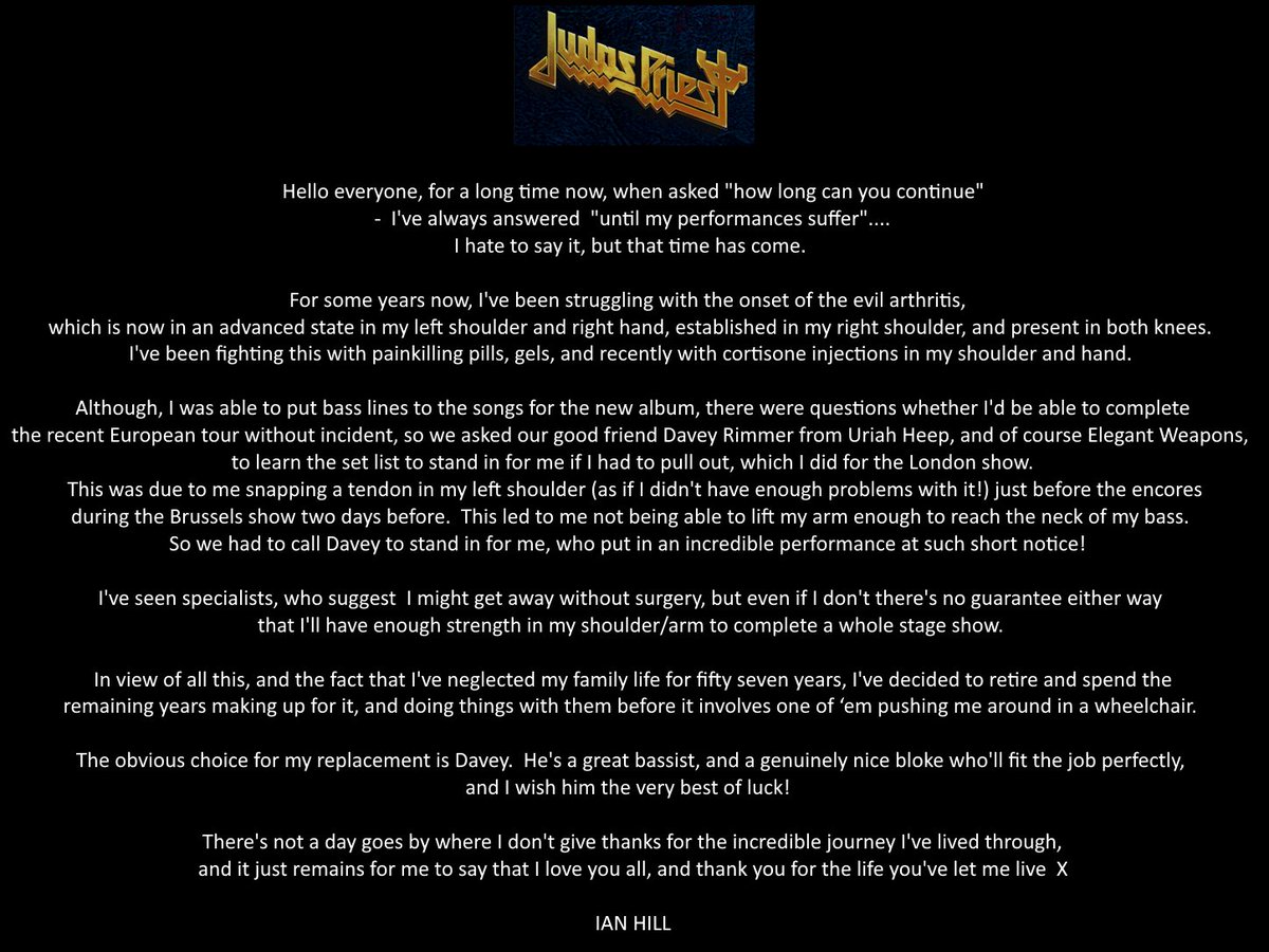 judaspriest's tweet photo. It is with heavy hearts that we are sending out this personal message from our Ian....he has been the backbone of Judas Priest for so long and will be greatly missed by us all....we wish him well in his retirement and welcome Davey into the Priest Family.... https://t.co/5d58iemy3S