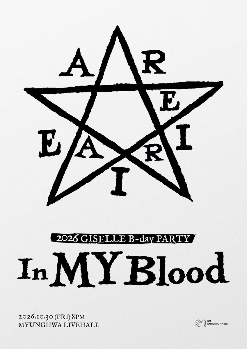aespa_official's tweet photo. 2026 GISELLE B-day PARTY [In MY Blood]

📅2026.10.30 (FRI) 8PM (KST)
📍MYUNGHWA LIVE HALL

오픈 공지
🔗https://t.co/wFDW9iRMmg 

예매&amp;입장 주의 사항 
🔗https://t.co/GEkASq8gQ1 

#aespa #æspa #에스파
#GISELLE #지젤
#GISELLE_BDAY_PARTY #In_MY_Blood https://t.co/IBhlytzruc