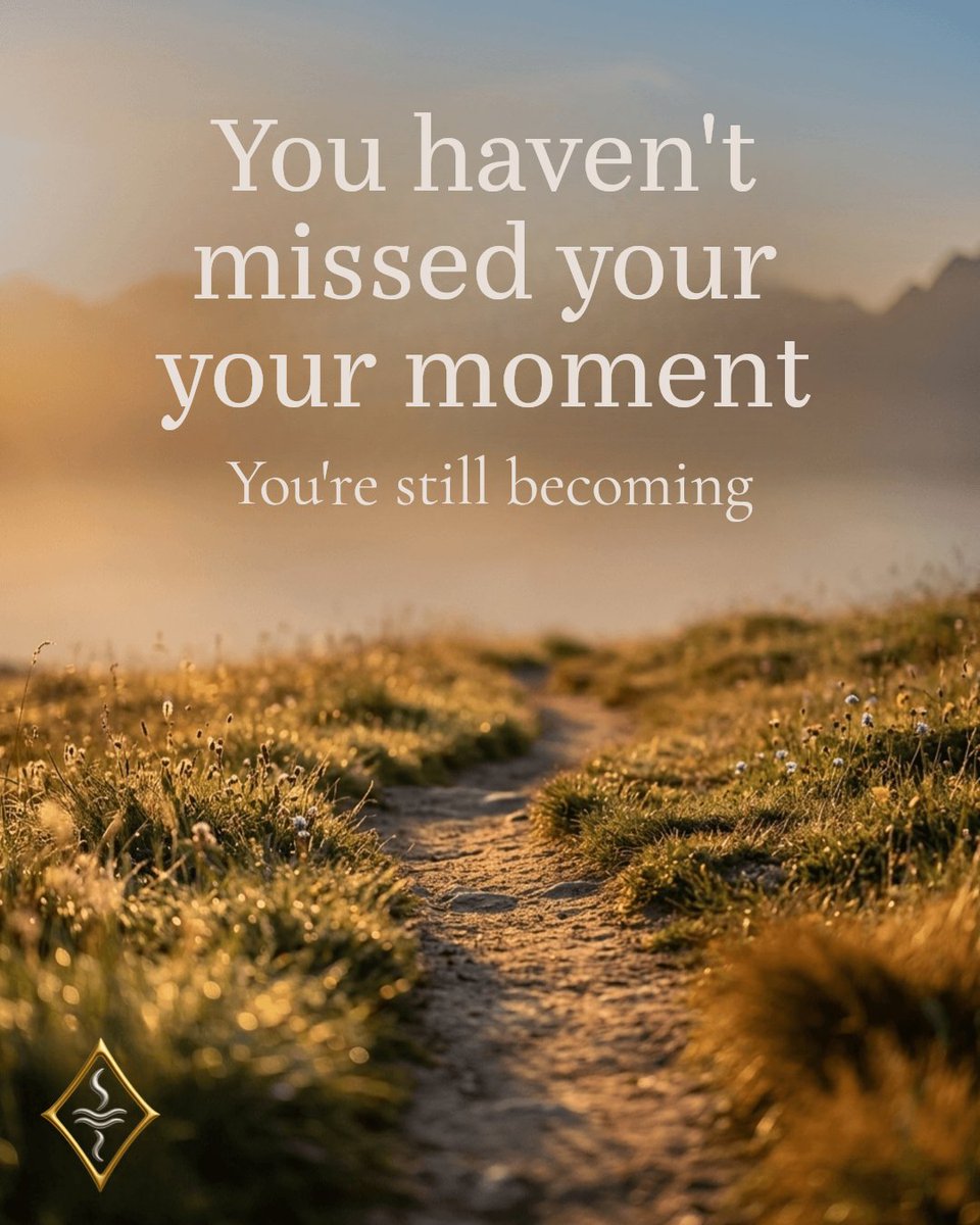 soulsreflecting's tweet photo. You haven’t missed your moment. You’re still becoming.

Some lives bloom early. Some unfold slowly. Both are real.

There is no deadline on becoming more yourself. Keep going.

Follow Soul’s Reflection and become a Soul Spark. ✨ https://t.co/NrjU3kFE4F #SoulsReflection https://t.co/KmgRirofk7