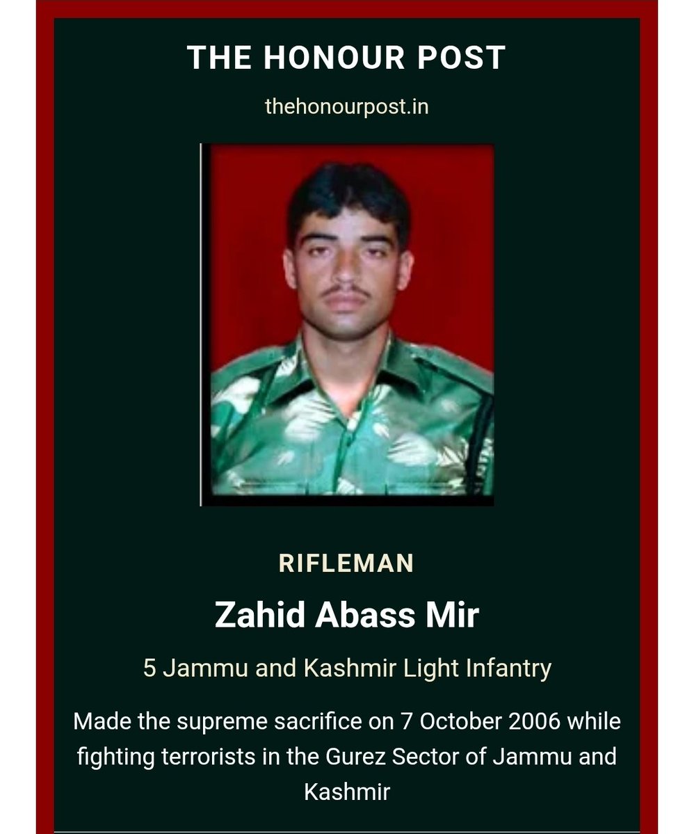 Thehonourpost's tweet photo. #knowyourheroes
The Braveheart of 5 Jammu and Kashmir Light Infantry
#Thisday
In 2006
Rifleman Zahid Abass Mir made the supreme sacrifice in the line of duty on 7 October 2006 at Gurez Sector, Jammu and Kashmir.
His service and sacrifice will always be remembered.
#TheHonourPost

https://t.co/1PxXW9KkNq