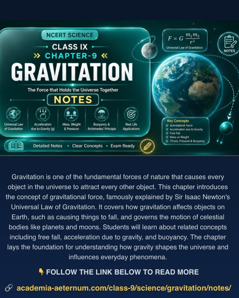 jaiswal2307's tweet photo. NCERT Class 9 Gravitation Notes | Science Chapter 9 — Gravitation is one of the fundamental forces of nature that causes every object in the universe to attract every other object. This chapter intro… https://t.co/J3psrjHxX2 #Science #Class9 #NCERT #CBSE #FreeNotes #StudyWithMe https://t.co/FNT9DLyWXs