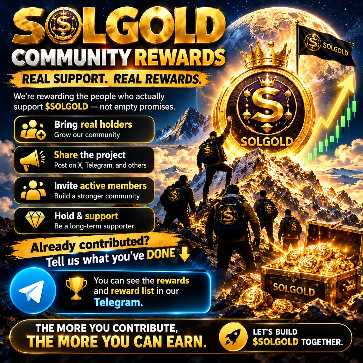 moonlight2026y's tweet photo. REAL SUPPORT. REAL REWARDS. 🪙

We’re rewarding the people who actually support $SOLGOLD — not empty promises.

🔥 Bring real holders
📢 Share the project
🤝 Invite active members
💎 Hold & support

Already contributed? Tell us what you’ve DONE 👇

🏆 You can see the rewards and reward list in our Telegram.

The more you contribute, the more you can earn.

🚀 Let’s build $SOLGOLD together.