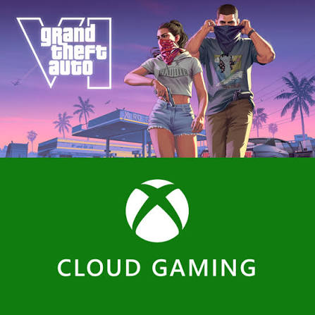 Promotional graphic for Grand Theft Auto VI on Xbox Cloud Gaming, featuring two characters from the game against a sunset backdrop with the Xbox logo and 'CLOUD GAMING' text.