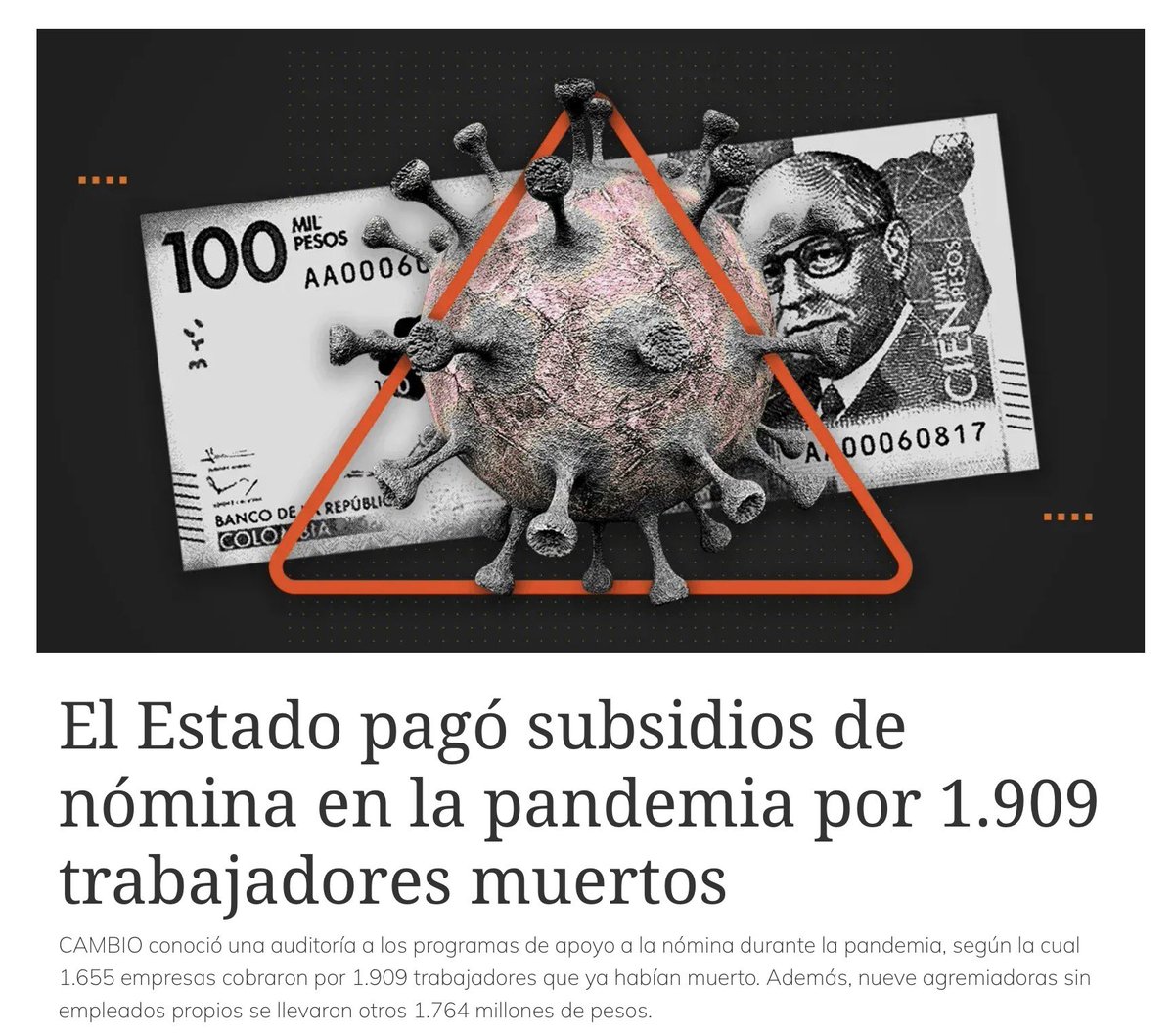 GustavoBolivar's tweet photo. EN GOBIERNO DUQUE
“@estoescambio conoció una auditoría a los programas de apoyo a la nómina durante la pandemia, según la cual 1.655 empresas cobraron por 1.909 trabajadores que ya habían muerto. Además, nueve agremiadoras sin empleados propios se llevaron otros $1.764 millones” https://t.co/LDhdFYSs3D