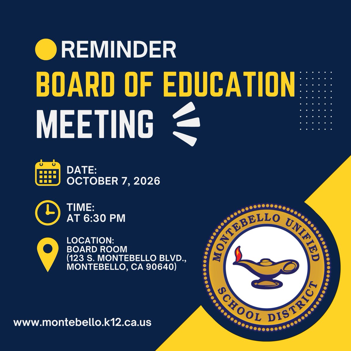 gomusd's tweet photo. Reminder: Our Board of Education will meet tomorrow Wednesday, October 7, 2026 @ 6:30 p.m. (this will be an in-person meeting) (Board Room-123 S. Montebello Blvd., Montebello, CA 90640) you can view the list of meetings and agendas here: https://t.co/96jniRZHQ2 https://t.co/pORt6d9T0X