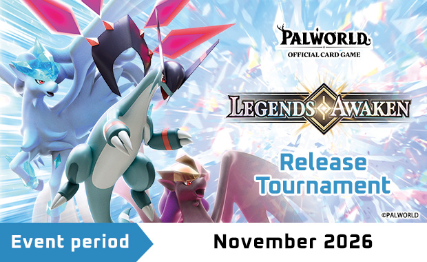 PalworldOCG_EN's tweet photo. Ready your decks! ⚔️🔥

Participate in the new Legends Awaken Release Tournament and Shop Tournaments in November to battle it out for exciting prizes✨🎁

🔗 Register at your local store and find out more here:
https://t.co/OJ95P0BxdO
https://t.co/iJUIIR4gJQ

#Palworldcardgame #TCG