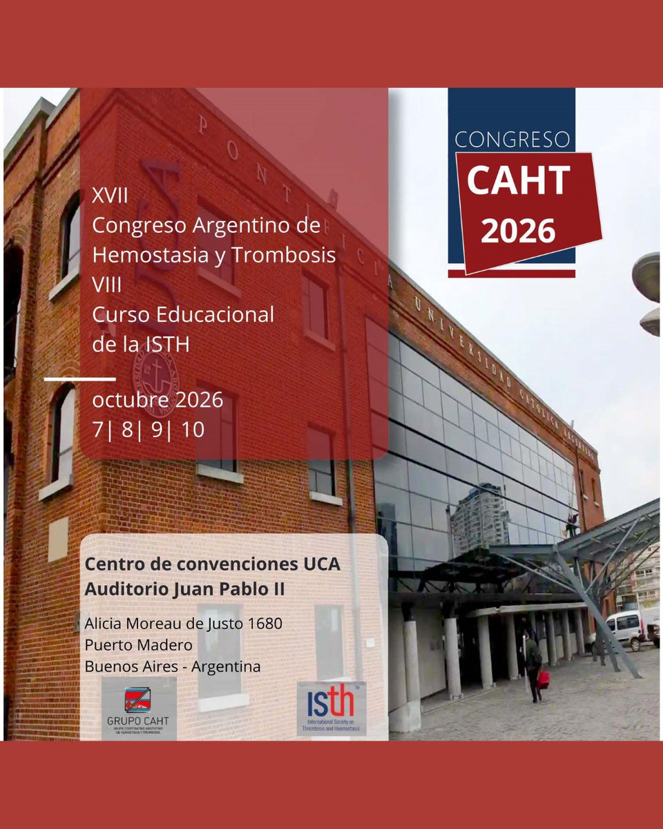 sochihem's tweet photo. XVII CONGRESO ARGENTINO DE HEMOSTASIA Y TROMBOSIS | VIII CURSO EDUCACIONAL DE LA ISTH

Recomendamos a todos nuestros socios y socias este evento científico que se llevará a cabo en Buenos Aires, Argentina, del 7 al 10 de Octubre de 2026.
Más información en https://t.co/r928F72puf https://t.co/OxwC6eQ4yq