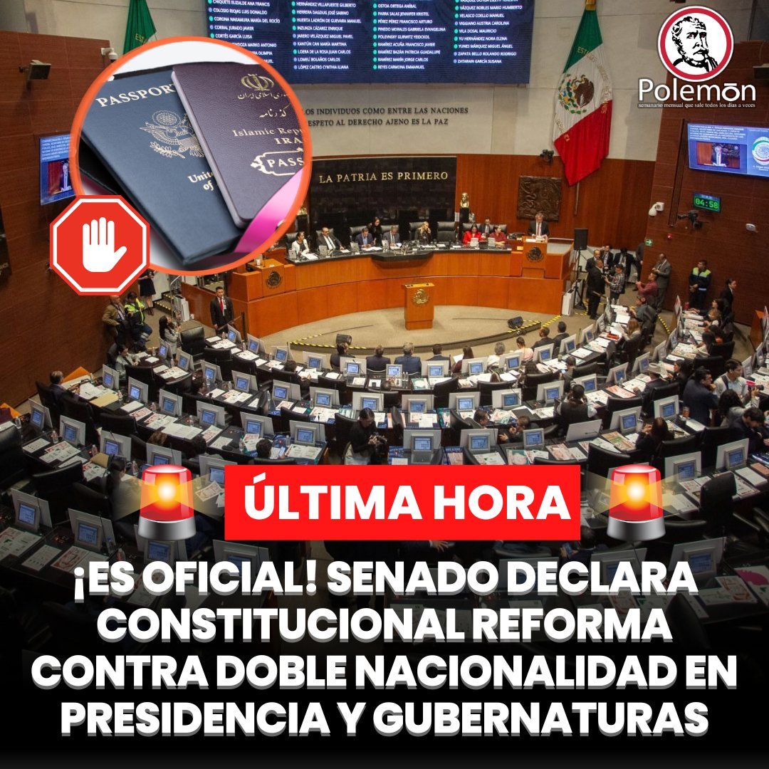 revistapolemon's tweet photo. 🚨#ÚLTIMAHORA | El @senadomexicano  de la República declaró constitucional la reforma impulsada por la Presidenta @Claudiashein que establece el requisito de nacionalidad única para quienes aspiren a la Presidencia de la República, las gubernaturas o a la Jefatura de Gobierno de la Ciudad de México.

La declaratoria se realizó después de que la iniciativa presidencial concluyera su proceso legislativo y recibiera el respaldo de 22 congresos estatales, superando el mínimo de 17 legislaturas locales requerido para modificar la Constitución.

El presidente de la Mesa Directiva del Senado, Higinio Martínez Miranda, informó que, con la aprobación de los congresos locales, la reforma quedó lista para continuar con su proceso de promulgación. El decreto fue enviado al Ejecutivo federal para su publicación en el Diario Oficial de la Federación (DOF).

La reforma modifica los artículos 82, 116 y 122 de la Constitución para establecer que las personas que busquen ocupar la Presidencia de la República, una gubernatura o la Jefatura de Gobierno de la Ciudad de México, deberán contar únicamente con la nacionalidad mexicana.

Y es que como estableció Sheinbaum en los argumentos por los que se presentó la reforma, la o el Presidente solo puede defender al pueblo y a la bandera de México.

Será la propia Presidenta Sheinbaum la que deberá publicar el decreto el DOF para su entrada en vigor, conforme al procedimiento constitucional.
