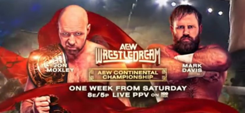 TheDrainmaker's tweet photo. Jon Moxley vs Mark Davis.
AEW Continental Championship.

JUST ANNOUNCED FOR WRESTLEDREAM.
NEXT SATURDAY ON PPV. 🔥 https://t.co/IFgCy4J2ZP