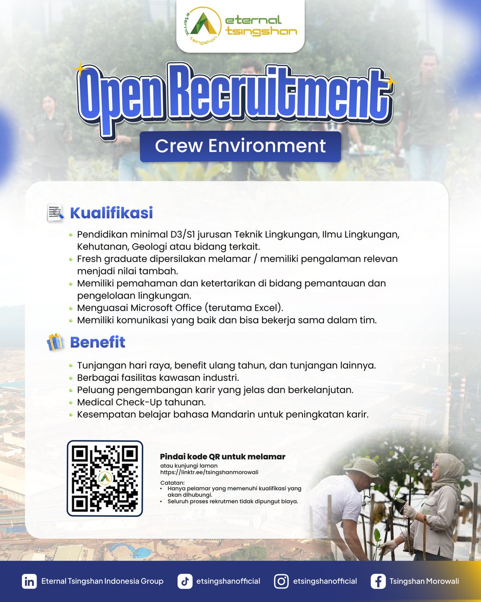 TsingshanGroup1's tweet photo. 📢 Open Recruitment – Crew Environment 🌱

Punya latar belakang Teknik Lingkungan, Kehutanan, Geologi, atau bidang terkait? Yuk, jadi bagian dari tim Eternal Tsingshan Indonesia Group!

📍 Penempatan: Morowali
📲 Scan QR Code pada poster untuk melamar. https://t.co/xsGc2E9Dby