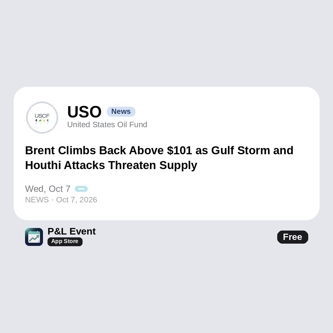 promptdora's tweet photo. Brent Climbs Back Above $101 as Gulf Storm and Houthi Attacks Threaten Supply — via $USO https://t.co/x7teSph5xc