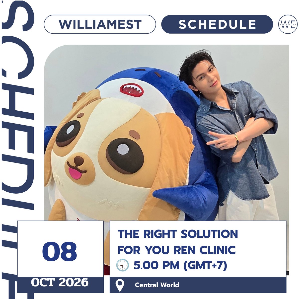WEofficialTH's tweet photo. #WilliamEstSchedule 

🗓️ : 08 OCT 2026
🎉 : THE RIGHT SOLUTION FOR YOU REN CLINIC 
🕣 : 5.00 PM (GMT+7)
📌: CENTRAL WORLD  
———————————————————

🗓️ : 08 OCT 2026
🎉 : 10.10 LABX SKIN X EST SPECIAL LIVE 
🕣 :  7.00 PM (GMT+7)
🎥 :  TikTok (LABX SKIN )

———————————————————

🗓️ : 08 OCT 2026
🎉 : GMMTVLiveHouse on stage
🕣 :  9.00 PM (GMT+7)
📌: งาน GMMTV FANIVAL 2026 HAPPY FAMILY   : Union Hall, Union Mall 
🎥 :  YouTube / TikTok (GMMTV)

@Williamjkp1 @EstRvp @wesley_gmmtv 
#wiliamjkp  #est_rvp #WESLEY 
#WEofficialTH
