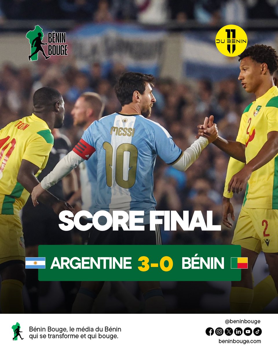 BeninBouge's tweet photo. 🇧🇯🇦🇷 : *Fin d'un  match historique pour le Bénin*

C'est par un score de 3-0 que le Bénin s'incline face à l’Argentine ce mercredi 7 octobre 2026 au terme de ce match historique représentant la dernière sélection de Lionel MESSI.

Le monde entier a posé son regard sur le Bénin à travers les guépards qui ont assurément fait de leur mieux.

#BeninBouge #Argentine #Messi #Benin
