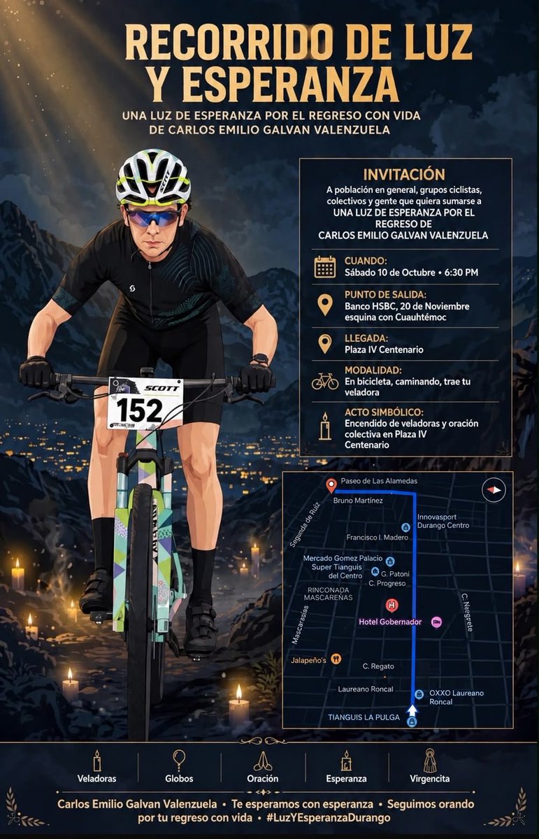 BrendaValgil's tweet photo. 💡 Recorrido de Luz y Esperanza: 
La ruta de Carlos Emilio 🚴‍♂️✨
Este 10 de octubre, el calendario me abraza con el recuerdo más tierno y hondo: mi hijo, Carlos Emilio Galván Valenzuela, cumple 22 años. Su ausencia física nos duele profundamente y su bicicleta espera en casa, pero el amor de una madre es un lazo eterno que el silencio no puede romper. Sigue desaparecido, pero en mi corazón habita la certeza de que su luz nos sigue guiando.

Celebrar su vida y hacerle justicia es seguir pronunciando su nombre con orgullo, calidez y ternura. Por eso, en este día tan especial, los invito a unirnos para visibilizar su búsqueda y, de manera entrañable, dar continuidad a la ruta de Carlos Emilio. Queremos pedalear y recorrer las calles con la misma alegría y libertad con la que él lo hacía, dejando su huella viva sobre el asfalto como un sendero de amor que guíe sus pasos de vuelta a casa.

Están cordialmente invitados a acompañarme en este recorrido,  rodando en bicicleta, caminando a nuestro lado y traigan una veladora; que cada flama encendida sea un reflejo de la fe colectiva y del cariño de una comunidad que abraza la esperanza.

📌 Acompáñanos a iluminar el camino:
• 📅 ¿Cuándo? Sábado 10 de octubre • 6:30 PM.
• 📍 Salida: Banco HSBC (20 de Noviembre, esquina con Cuauhtémoc).
• 🏁 Llegada: Plaza IV Centenario.

• 🕯️ Acto simbólico: Encendido colectivo de veladoras y oración comunitaria en sintonía de paz.
A la hermosa comunidad ciclista que él tanto estima, a los colectivos y a cada corazón solidario: su compañía es un regalo invaluable que fortalece nuestra esperanza.

#LuzYEsperanzaDurango 🕊️
Carlos Emilio, hijo amado: tu ruta sigue avanzando en nosotros, y te esperamos con los brazos abiertos y un amor que jamás se rinde.

#CarlosEmilio
#larutadecarlosemilio
#cumpleañossinti
#LaBusquedaContinua