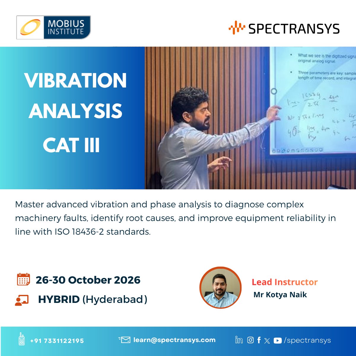 spectransys's tweet photo. When Machinery Gets Complex, Expertise Matters.
Take your vibration analysis skills to the next level with VA CAT III | ISO 18436-2
๐
26โ30 October 2026
๐ Register: https://t.co/YdRNchMWf9
#VACATIII #VibrationAnalysis #ConditionMonitoring https://t.co/yXfij1nasM