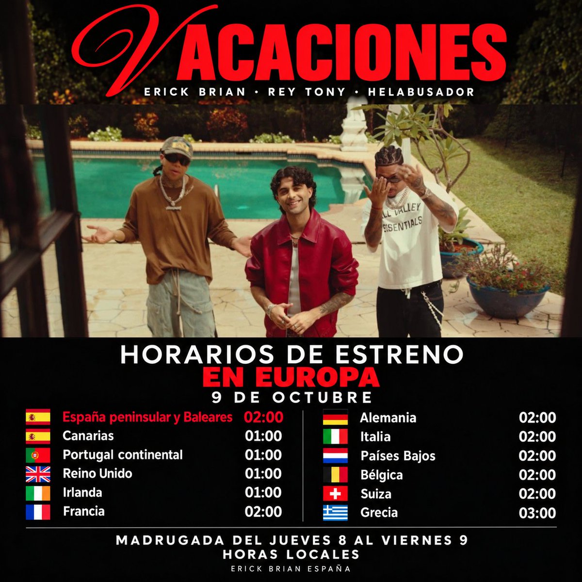 erickbrespana's tweet photo. Europa, «Vacaciones» empieza de madrugada 🌙❤️‍🔥

Erick Brian, Rey Tony y Helabusador llegan el 9 de octubre: 
🇪🇸 Península y Baleares: 02:00
 🇮🇨 Canarias: 01:00

¡Noche del 8 al 9! Pre-save en la bio 🔗
#ErickBrian #Vacaciones #ErickBrianEspaña https://t.co/eLAUOiTAdw