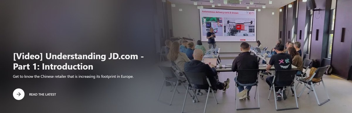EdSander's tweet photo. Because of its heightened activity in Europe, I presented a one-hour briefing on JD and its retail activities in China during a study tour in April. Over the next few weeks, I will share a slidecast video of this briefing in three parts. This is part 1: https://t.co/C0aFHzUFgy https://t.co/elNUobAw7S
