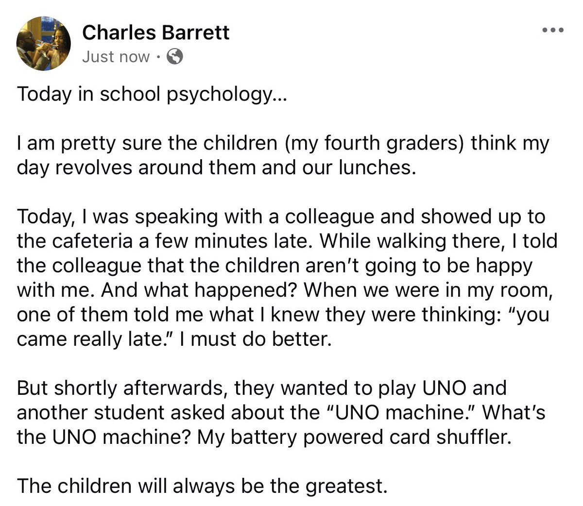 _charlesbarrett's tweet photo. I am pretty sure the children (my fourth graders) think my day revolves around them and our lunches. 

The children will always be the greatest.

#todayinschoolpsychology #itsalwaysaboutthechildren #itsalwaysaboutthechildren2e #schoolpsychology #schoolpsychologist https://t.co/PKB9yP37cH