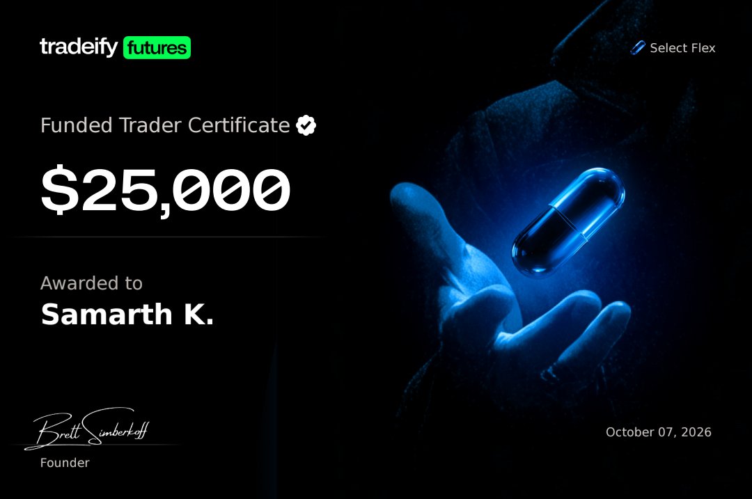 Samarth_Trades's tweet photo. Excited to share that I’m officially funded with @Tradeify

A new chapter begins. I’ll be sharing my trading journey here daily — focused on discipline, consistency, and growth. 📈 https://t.co/brsOSMq9r3
