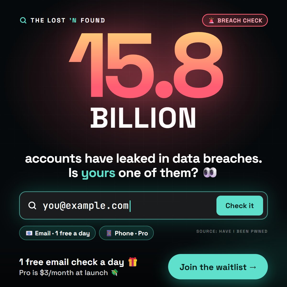 Lonedidthat's tweet photo. 15.8 BILLION accounts have leaked in data breaches. Is yours one of them?π
#databreach #privacy #tlnf https://t.co/QcSl4JPfIE