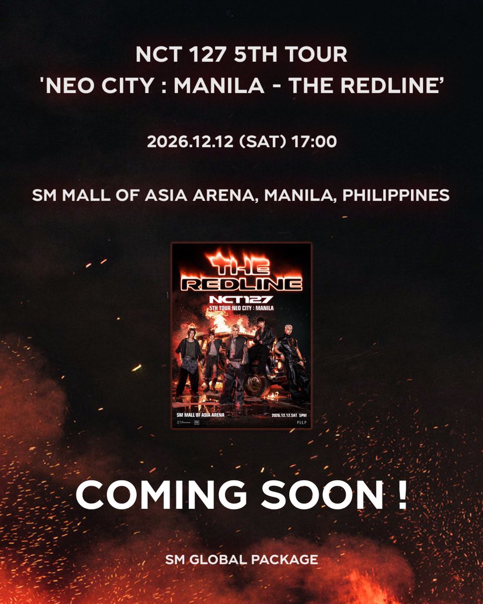 SMGLOBALPACKAGE's tweet photo. [NCT 127 5TH TOUR ‘NEO CITY : MANILA - THE REDLINE’] SM Global Package COMING SOON & ZZIM EVENT OPEN !

ZZIM EVENT : ~ 2026/10/10 (SAT) 12:00 (KST)

🔥https://t.co/9vpYxNqVzn

#NCT127 #THE_REDLINE
#NCT127_5TH_NEOCITY_THE_REDLINE
#SMGLOBALPACKAGE #GLOBALPACKAGE #全球套餐 #グロパ #글로벌패키지