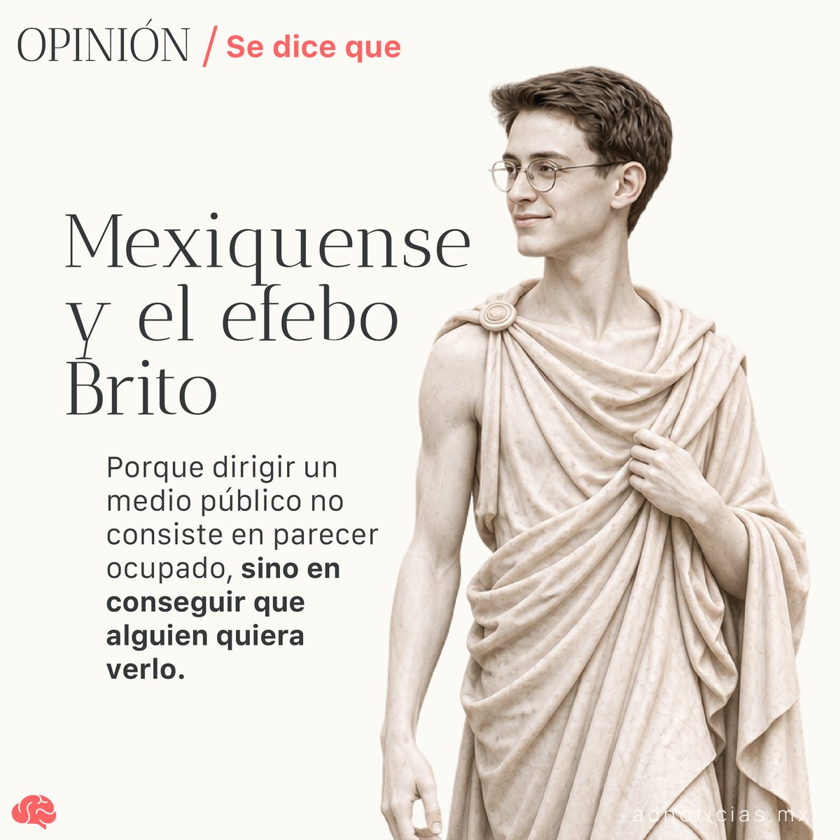 ADNoticiasMex's tweet photo. #SeDiceQue | Mexiquense y el efebo Brito

Carlos Brito ya cumplió un año en Mexiquense. Cambió imagen, programación y foro.

Ahora faltan cifras comparables de audiencia y resultados.

El entusiasmo abre puertas. Los resultados deciden si alguien se queda mirando.

Lee la columna completa en: https://t.co/dKEfPqg7Br

#OpiniónAD